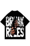 BREAK THE RULES TEE